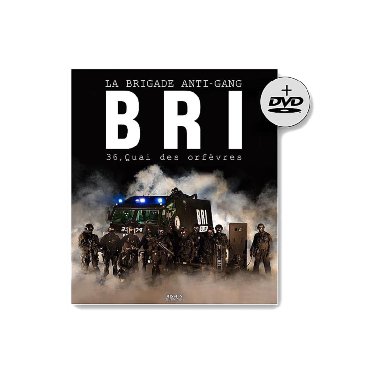 Livre - BRI 36  " la Brigade Anti-Gang "